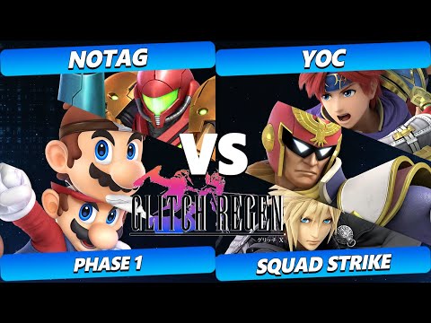 Glitch Regen Phase 1 - NoTag Vs. YOC - Smash Ultimate Tournament
