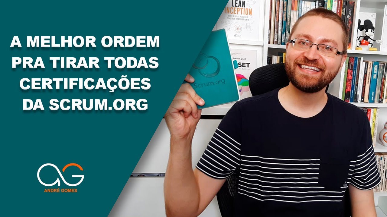 A melhor ordem para tirar TODAS as certificações da Scrum.org