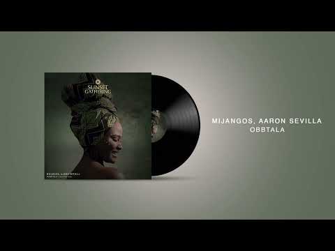 Mijangos, @AaronSevilla - Obbtala / Afrohouse