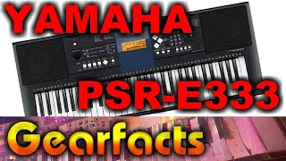 Video thumbnail for Yamaha PSR-E333: Dig deep and you'll find plenty of gold! by Gearfacts