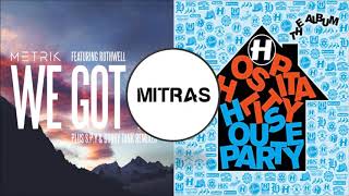 Metrik X Camo &amp; Krooked - We Got It (S.P.Y Remix) X Turn Up The Music (Pola &amp; Bryson Remix)(Mashup)