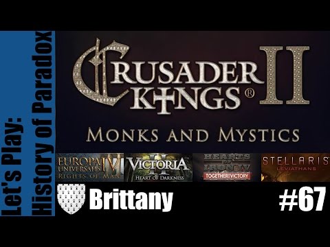 Crusader Kings II: History of Paradox - Brittany - Part 67