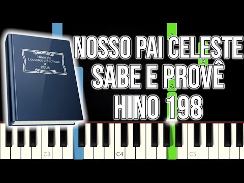 Hino CCB 198 - Nosso Pai Celeste Sabe E Provê | VERSÃO FÁCIL | Piano e Teclado Tutorial