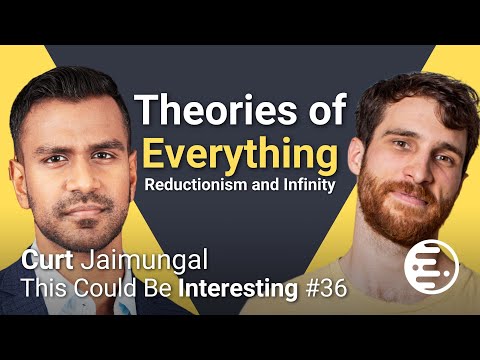 TCBI #36 - Is a Theory of Everything Possible? - Curt Jaimungal