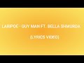 Ladipoe   Guy Man ft Bella Shmurda Lyrics