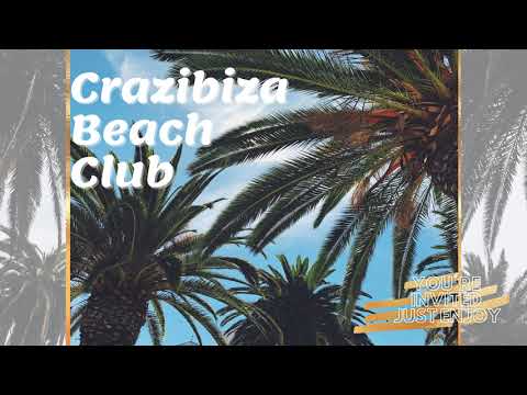Crazibiza Beach Club Mix 🌴🌺