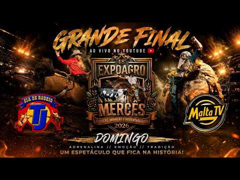 38º EXPOAGRO MERCÊS | TJ RODEIOS | MERCÊS-MG | DOMINGO | GRANDE FINAL