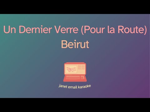 Un Dernier Verre (pour La Route) - Beirut