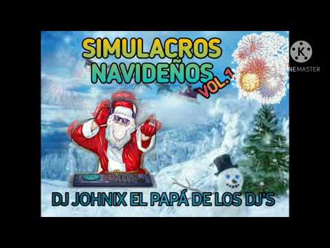 simulacro navideño vol.1 (DJ JOHNIX)