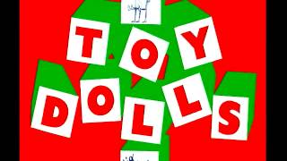 Toy Dolls - Firey Jack