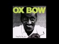 Oxbow - Angel