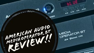 Video thumbnail for REVIEW!!! American Audio Media Operator BT by Gear It First