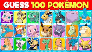 Guess the 100 Pokémon ⚡ Pokémon Quiz