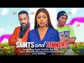 SAINTS SINNERS REGINAL DANIEL SONIA UCHE MAJID MICHEL 2023 NIGERIAN MOVIES FULL MOVIE