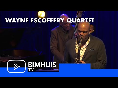 BIMHUIS TV Presents: WAYNE ESCOFFERY QUARTET