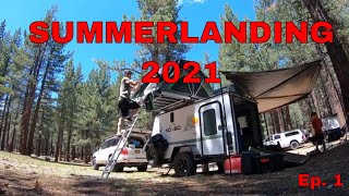 Summerlanding 2021 Episode 1 #100serieslandcruiser #lx470 #mammothlakes