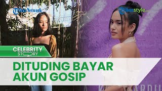 Ramai Diisukan Jadi Selingkuhan, Arawinda Dituding Bayar Akun Gosip agar Tak Beritakan soal Dirinya