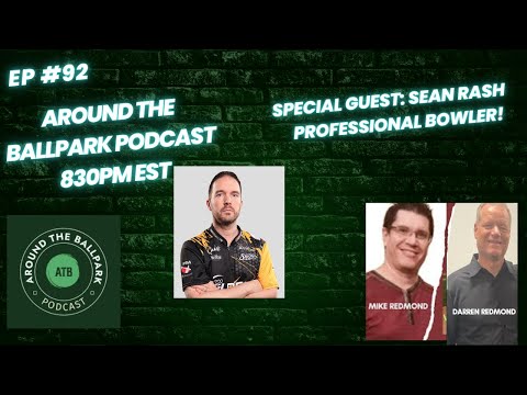 Ep #92: Special Guest Professional Bowler Sean Rash