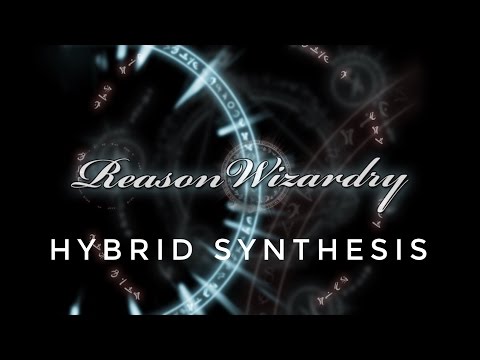 Reason Wizardry - Hybrid Synthesis