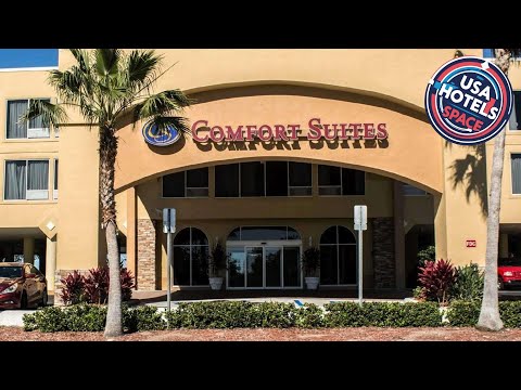 Comfort Suites Clearwater - Dunedin | Clearwater (FL), United States | Hotel Review 🌟