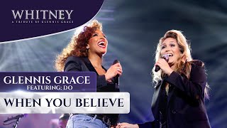 When You Believe (ft. Do) - WHITNEY - a tribute by Glennis Grace