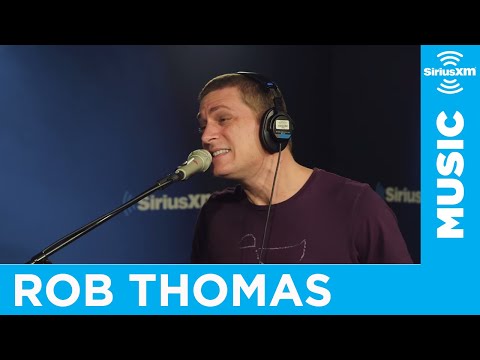Rob Thomas -  "Pieces" [LIVE @ SiriusXM] | The Blend