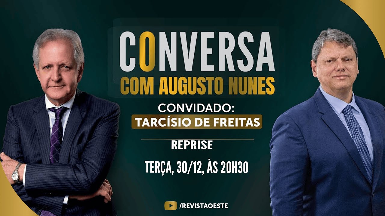 CONVERSA COM TARCÍSIO DE FREITAS, GOVERNADOR DE SÃO PAULO