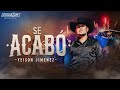 Yeison Jimenez l Se Acabó (Video Oficial)