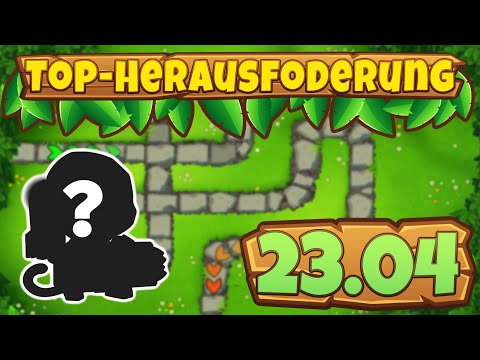 Top-Herausforderung 23.04.2023 - Affenaue [#BloonsTD6]