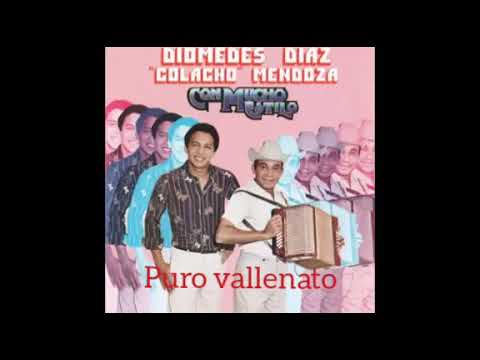 8. La vida cambia diomedes Díaz & colacho Mendoza  ( con mucho estilo 1981 )