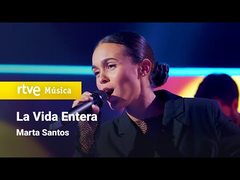 Marta Santos - "La Vida Entera" (¡Feliz 2025!)