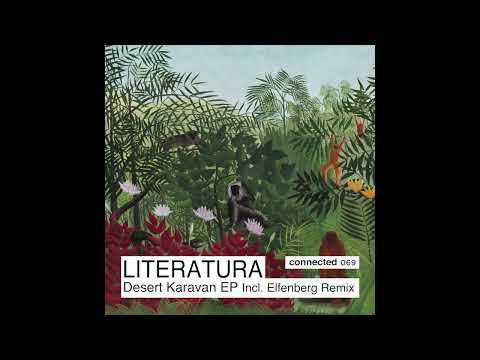 Literatura  'Desert Karavan'  Elfenberg Remix (connected 069)