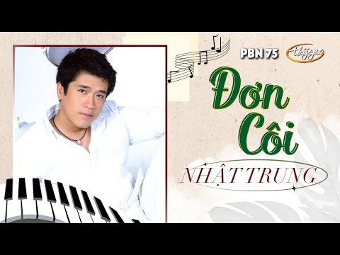 Đơn côi - Nhật Trung