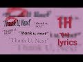 Thank u, next 1시간 가사 (lyrics) - Ariana Grande