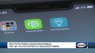 NH State Parks launching mobile pay-by-plate system at Seacoast parks