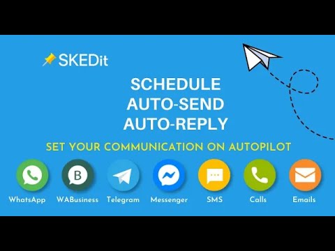 SKEDit: Scheduler & Auto Reply