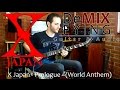 X Japan - Prologue ~World Anthem by Luis Bianco