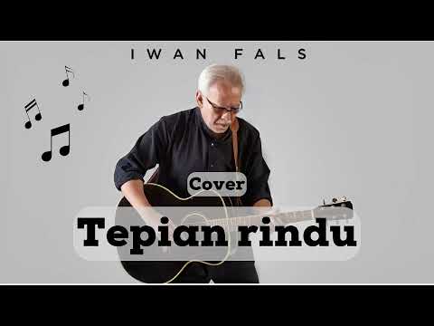 TEPIAN RINDU IWAN FALS COVER (Davi Siumbing)