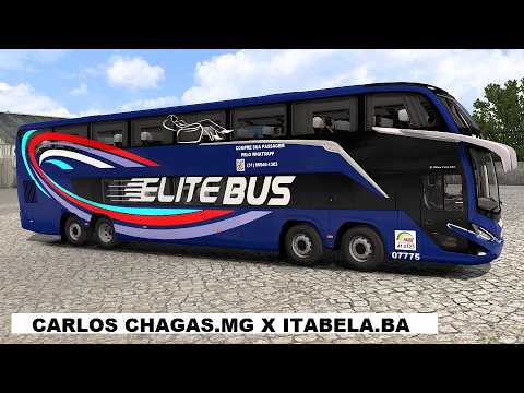 BUS ETS2 - VIAÇÃO ELITE BUS - CARLOS CHAGAS.MG X ITABELA.BA