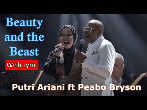 Putri Ariani Ft Peabo Bryson - Beauty and the Beast With Lyric | David Foster & Friends in Asia 2023