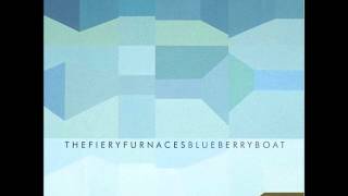 The Fiery Furnaces - Mason City