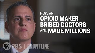 How Insys Therapeutics Bribed Doctors and Made Millions | FRONTLINE