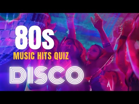 Quiz Trivia: Test Your IQ with this Disco Music 80s! 🎵🧠