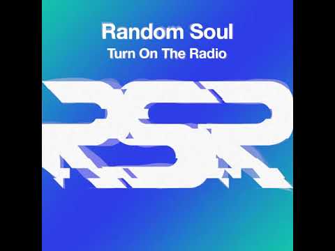 RSR073 - Random Soul - Turn On The Radio