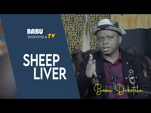 Babu Dokotela Tv   Show    |  Sheep Liver