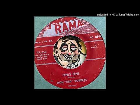 Don "Red" Roberts - Only One (Rama) 1957