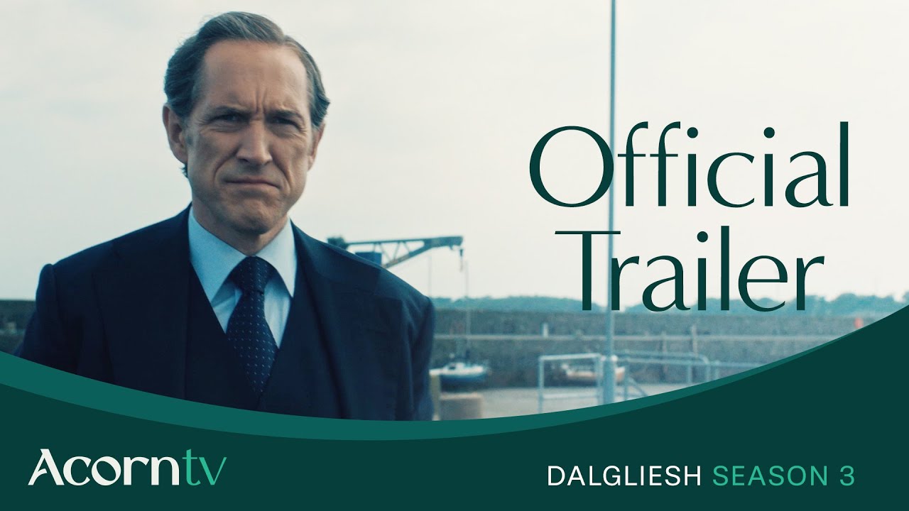 Dalgliesh | Season 3 Official Trailer | Acorn TV - YouTube