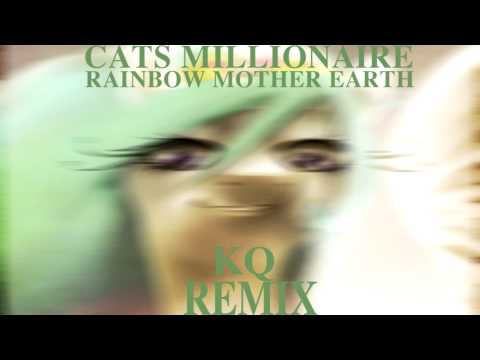 Kumquaticus fixes Cats Millionaire - Rainbow Mother Earth