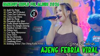 Download lagu KOPLO DANGDUT TRENDING 2026 Jauh Ko Pergi Cinta Tak Di Restui Ajeng Febria mp3