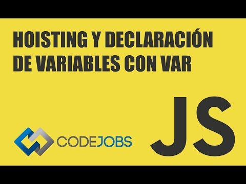 Aprendiendo JavaScript Hoisting y declaración de variables con var